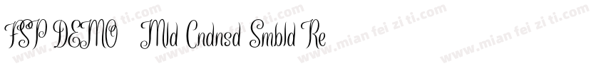 FSP DEMO   Mld Cndnsd Smbld Regular字体转换